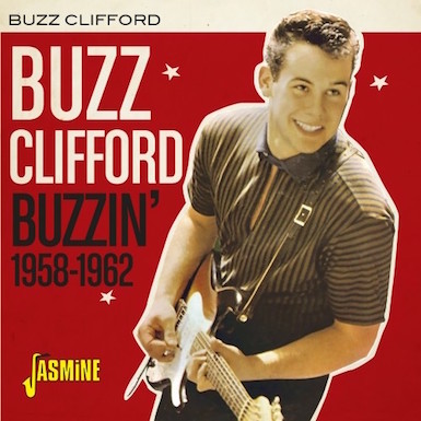 Clifford ,Buzz - Buzzin' 1958-1962 - Klik op de afbeelding om het venster te sluiten